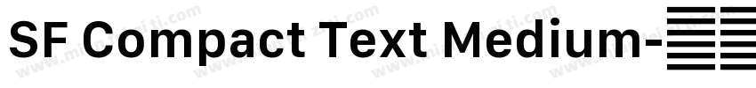 SF Compact Text Medium字体转换